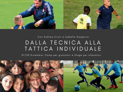 CAMP & STAGE: DALLA TECNICA ALLA TATTICA INDIVIDUALE