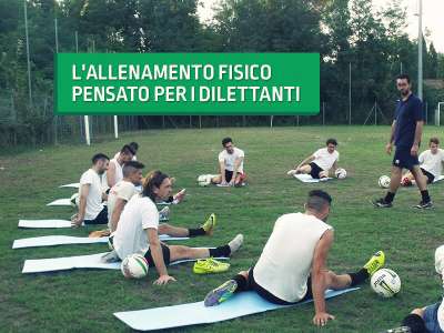 CALCIO, LAVORO FISICO, FINE STAGIONE