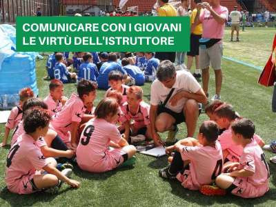 CALCIO: ALLENATORI E COMUNICAZIONE EFFICACE