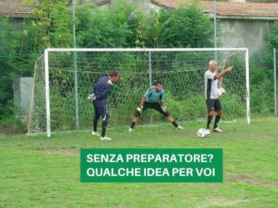 CALCIO: COME ALLENO IL MIO PORTIERE?