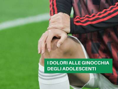 CALCIO: LA SINDROME DI OSGOOD-SCHLATTER